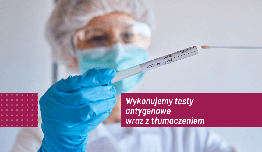testy antygenowe z tłumaczeniem
